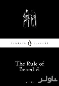 The Rule of Benedict