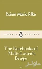 The Notebooks of malte laurids brigge