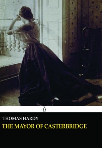 The Mayor of Casterbridge