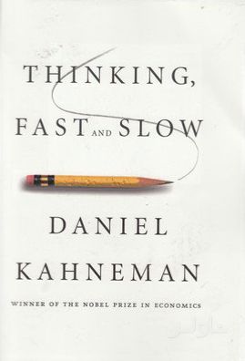 Thinking Fast and Slow