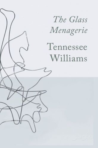 The Glass Menagerie