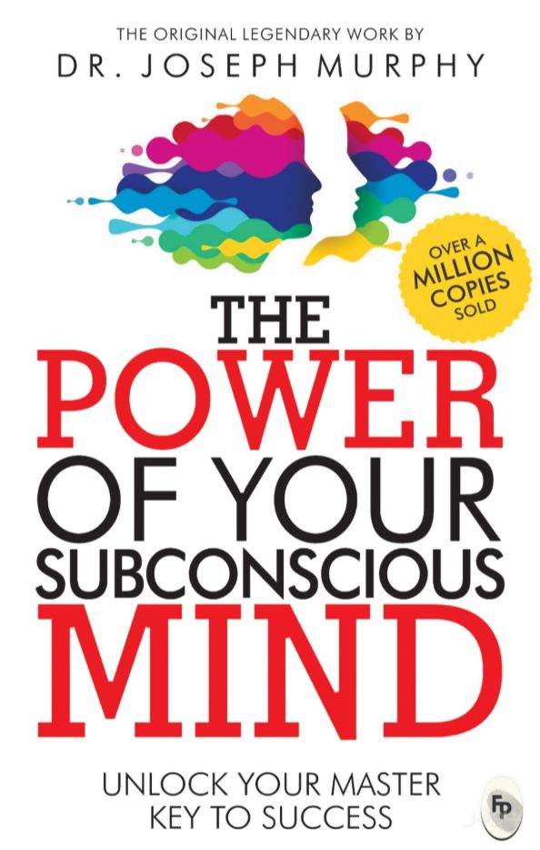 The Power of your subconscious mind